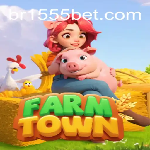 Exploring FarmTown: A New Era in Gaming on the 1555bet.COM Platform-Oficial Slots Brasil #1